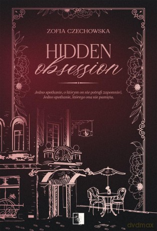Hidden Obsession - Zofia Czechowska [KSIĄŻKA]