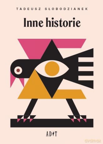 Inne historie - Tadeusz Słobodzianek [KSIĄŻKA]