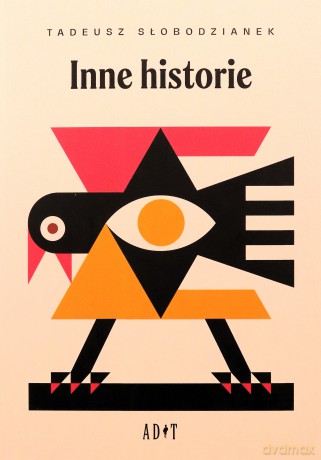 Inne historie - Tadeusz Słobodzianek [KSIĄŻKA]