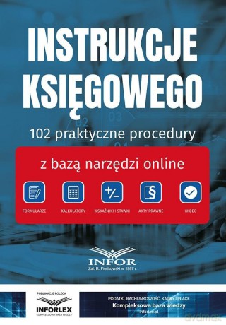 Instrukcje Księgowego.. 102 praktyczne procedury [KSIĄŻKA]