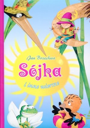 Sójka i inne wiersze [KSIĄŻKA]