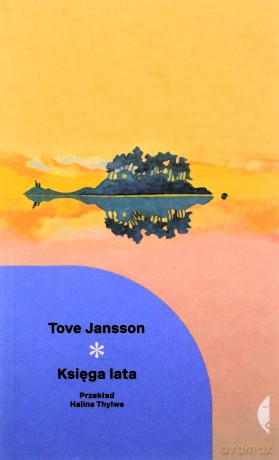 Księga lata - Tove Jansson [KSIĄŻKA]