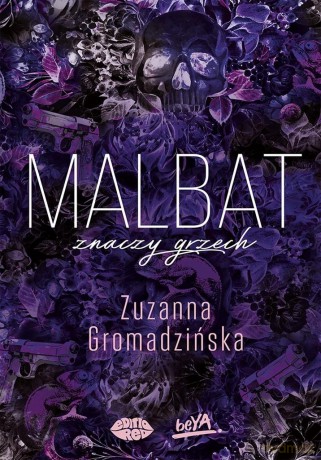 Malbat znaczy grzech - Zuzanna Gromadzińska [KSIĄŻKA]