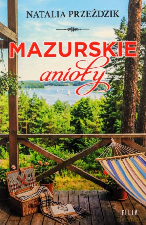 Mazurskie anioły - Natalia Przeździk [KSIĄŻKA]
