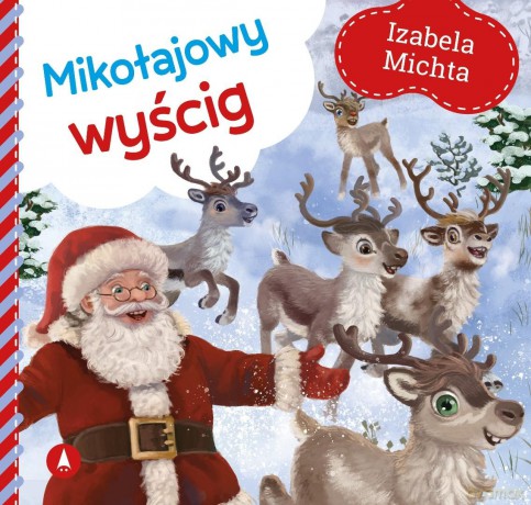 Mikołajowy wyścig - Izabela Michta [KSIĄŻKA]