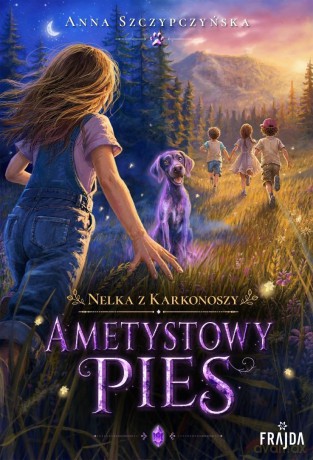 Nelka z Karkonoszy. Ametystowy pies - Anna Szczypczyńska, Matylda Konecka [KSIĄŻKA]