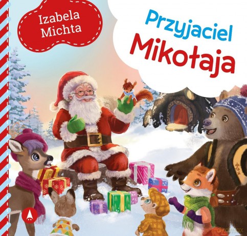 Przyjaciel Mikołaja - Izabela Michta [KSIĄŻKA]