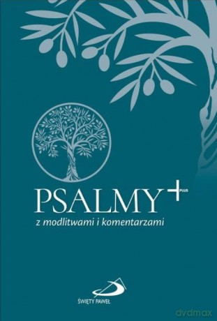 Psalmy Plus z modlitwami i komentarzami [KSIĄŻKA]