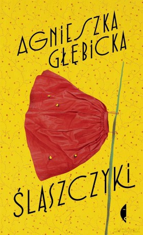 Śląszczyki - Agnieszka Głębicka [KSIĄŻKA]