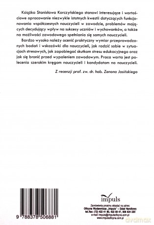 Stres w pracy zawodowej nauczyciela [KSIĄŻKA]
