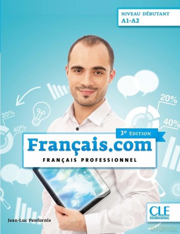Francais.com debutant 3ed podręcznik + online - Jean-Luc Penfornis [KSIĄŻKA]