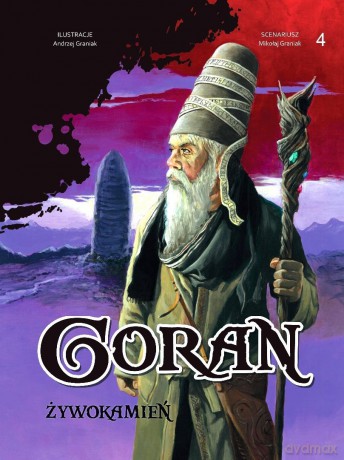 Goran (Tom 4) Żywokamień - Andrzej Graniak, Mikołaj Graniak [KOMIKS]