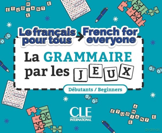 La grammaire par les jeux - Annelise Jouannin, Xavier Lemerle [KSIĄŻKA]