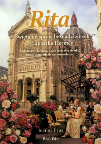 Rita. Święta od spraw beznadziejnych i apaszka - Joanna Prus [KSIĄŻKA]