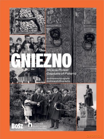 Stolice Polski. Gniezno - Jacek Purchla [KSIĄŻKA]