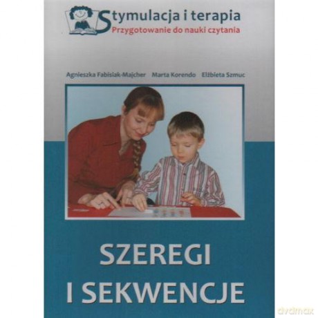 Stymulacja i terapia. Szeregi i sekwencje [KSIĄŻKA]