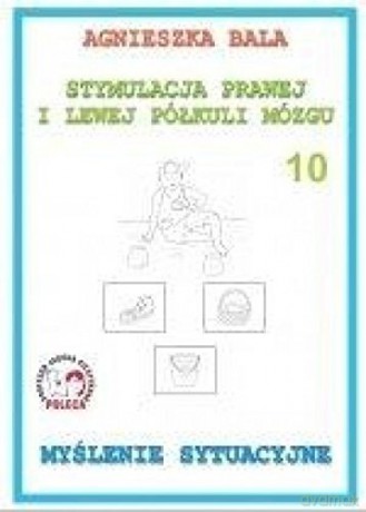 Stymulacja prawej i lewej półkuli 10 [KSIĄŻKA]