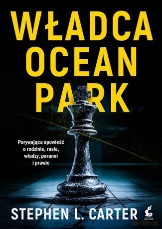 Władca Ocean Park - Stephen LCarter [KSIĄŻKA]
