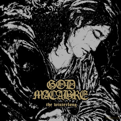 God Macabre: The Winterlong [2CD]