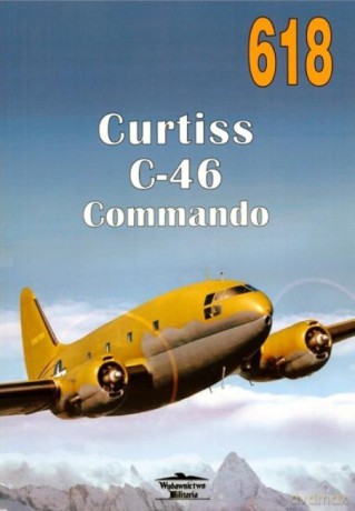 Curtiss C-46 Commando nr 618 [KSIĄŻKA]