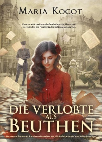 Die Verlobte aus Beuthen - Maria Kocot [KSIĄŻKA]