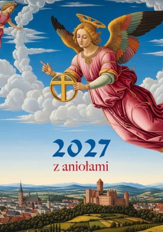 Kalendarz 2027 ścienny A4 z aniołami [KALENDARZ]
