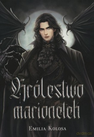 Królestwo marionetek - Emilia Kolosa [KSIĄŻKA]