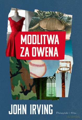 Modlitwa za Owena - John Irving [KSIĄŻKA]
