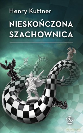 Nieskończona szachownica - Henry Kuttner [KSIĄŻKA]