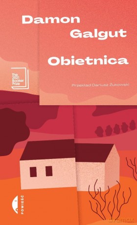 Obietnica - Damon Galgut [KSIĄŻKA]