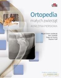Ortopedia małych zwierząt. Kończyna piersiowa - M. Solano [KSIĄŻKA]