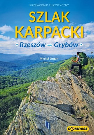 Szlak Karpacki - Rzeszów-Grybów [KSIĄŻKA]