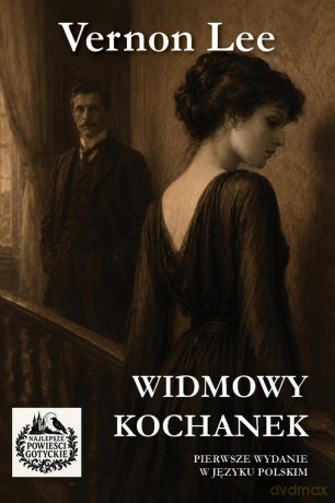 Widmowy kochanek - Vernon Lee [KSIĄŻKA]