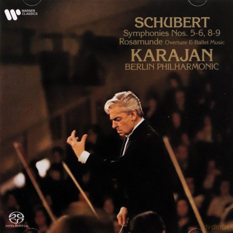 Herbert Von Karajan: Schubert: Symphonies Nos. 5-6, 8-9, Rosamunde Overture [2CD]