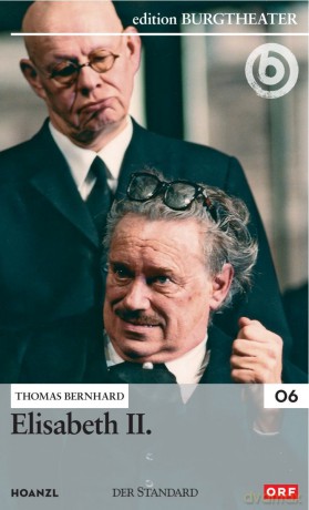 #06: Elisabeth II. (Thomas Bernhard) [DVD]