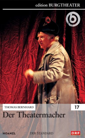 #17: Der Theatermacher (Thomas Bernhard) [DVD]