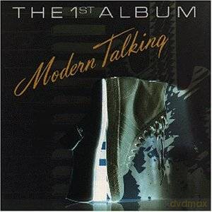 Modern Talking: The First Album [CD]