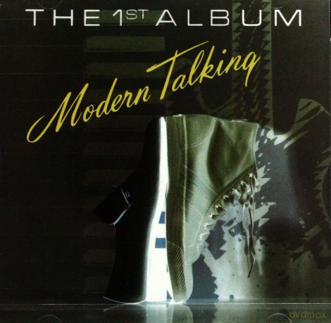 Modern Talking: The First Album [CD]