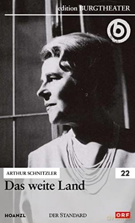 #22: Das weite Land (Arthur Schnitzler) [DVD]