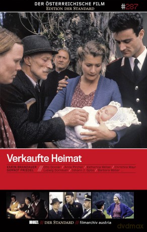 #287: Verkaufte Heimat Teil 1-4 (Karin Brandauer/Gernot Friedel) [3DVD]