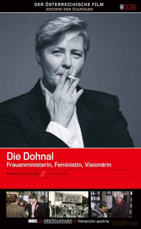 #326: Die Dohnal - Frauenministerin, Feministin, Visionärin (Sabine Derflinger) [DVD]
