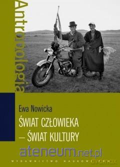 Świat człowieka - świat kultury [KSIĄŻKA]