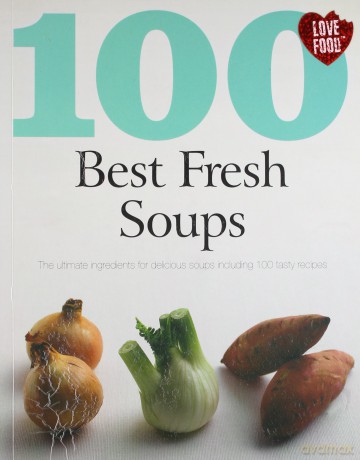 100 Best Fresh Soups [KSIĄŻKA]