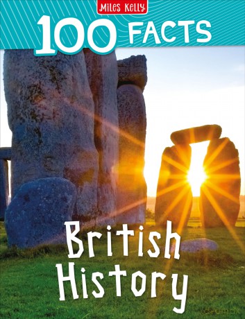 100 Facts British History [KSIĄŻKA]