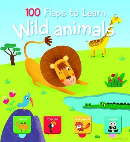100 Flaps To Learn Wild Animals [KSIĄŻKA]