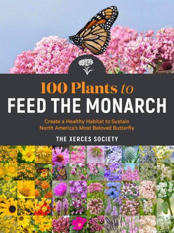 100 Plants to Feed the Monarch [KSIĄŻKA]