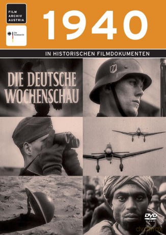 1940 in historischen Filmdokumenten [DVD]