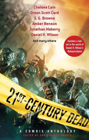 21st Century Dead [KSIĄŻKA]
