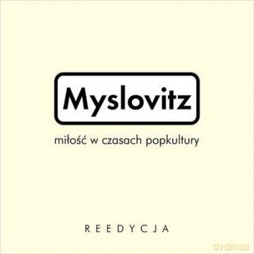Myslovitz: Miłość w czasach popkultury (digipack) [2CD]