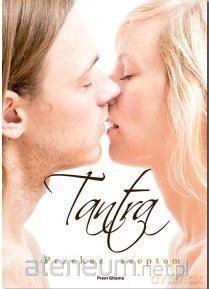 Tantra. Przekaz szeptem [KSIĄŻKA]